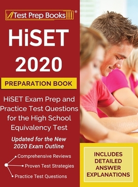 【预订】HiSET 2020 Preparation Book: HiSET Exam Prep and Practice Test Questions for the High School Equivalency T...