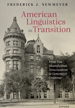 【预订】American Linguistics in Transition 9780192843760
