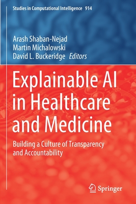 【预订】Explainable AI in Healthcare and Medicine 9783030533540