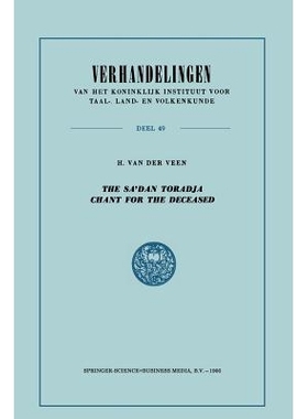 预订 The Sa’dan Toradja Chant for the Deceased: 9789401745628