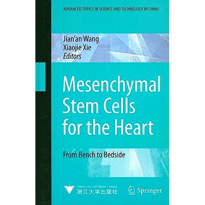 预订 Mesenchymal Stem Cells for the Heart: From Bench to Bedside 心脏间充质干细胞: 9783540881490