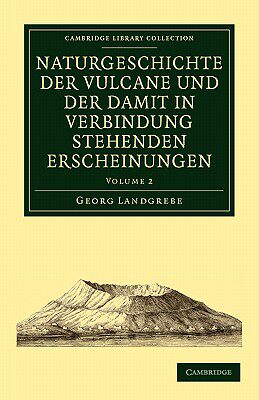 【预订】Naturgeschichte der Vulcane und der Damit in Verbindung Stehenden Erscheinungen