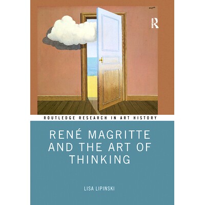 预订 René Magritte and the Art of Thinking 勒内·马格里特与思维艺术: 9780367730291