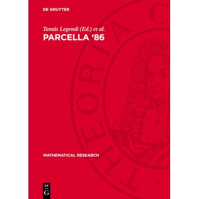 预订 Parcella ’86: Proceedings of the III. International Workshop on Parallel Processing by Cellular Automata and Array