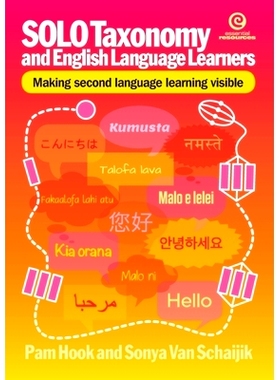 预订 SOLO Taxonomy and English Language Learners: Making second language learning visible: 9781776552269