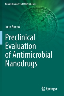 【预订】Preclinical Evaluation of Antimicrobial Nanodrugs