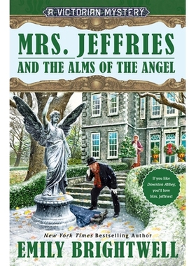预订 Mrs. Jeffries and the Alms of the Angel 杰弗里斯夫人与天使的施舍: 9780451492241