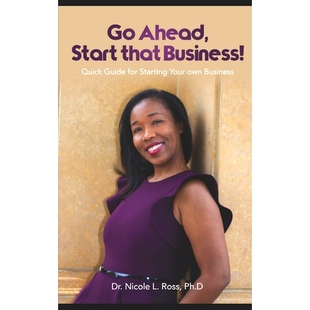 预订 Go Ahead, Start That Business!: Quick Guide for Starting Your Own Business: 9798701180992