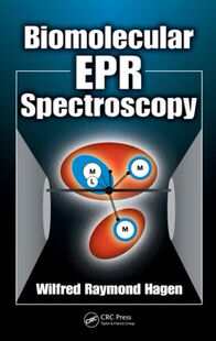 【预订】Biomolecular EPR Spectroscopy