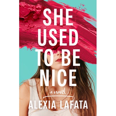 预订 She Used to Be Nice: A Novel 她曾经很善良: 9798892421713