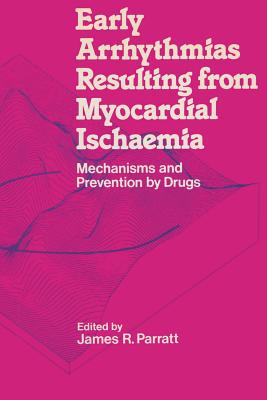 【预订】Early Arrhythmias Resulting from Myocardial Ischaemia