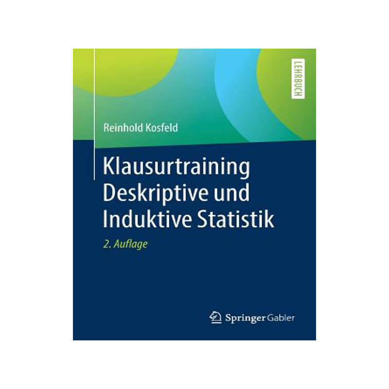 预订 Klausurtraining Deskriptive und Induktive Statistik