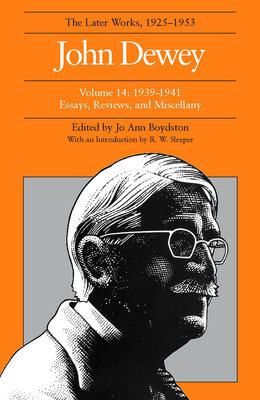 预订 The Later Works of John Dewey, Volume 14, 1925 - 1953 书籍/杂志/报纸 人文社科类原版书 原图主图