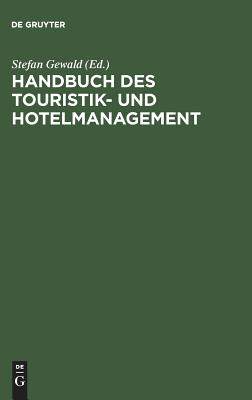 预订 Handbuch des Touristik- und Hotelmanagement