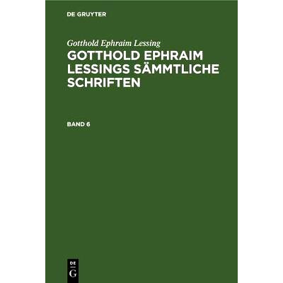 预订 G. E. Lessings Sämmtl. Schriften Bd. 6 Gelss: 9783112328811