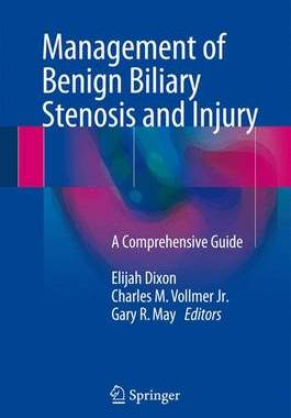 【预订】Management of Benign Biliary Stenosis and Injury