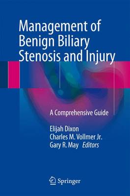 【预订】Management of Benign Biliary Stenosis and Injury