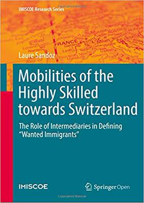 【预售】Mobilities of the Highly Skilled towards Switzerland