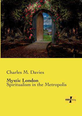 [预订]Mystic London: Spiritualism in the Metropolis 9783957388124