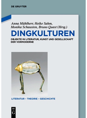 预订 Dingkulturen: Objekte in Literatur, Kunst und Gesellschaft der Vormoderne: 9783110448955
