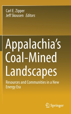 【预订】Appalachia’s Coal-Mined Landscapes