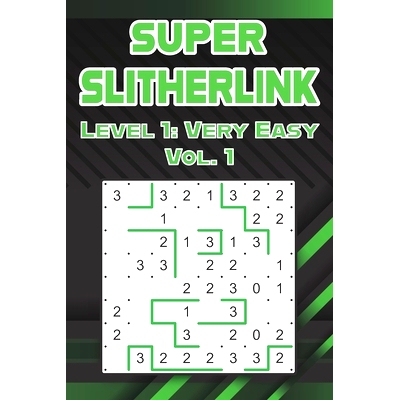 预订 Super Slitherlink Level 1: Very Easy Vol. 1: Play Slitherlink With Solutions Easy Level Fences Volumes 1-40 Connect