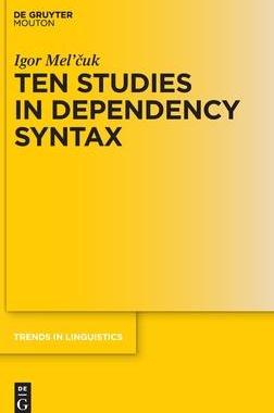 [预订]Ten Studies in Dependency Syntax 9783110694703