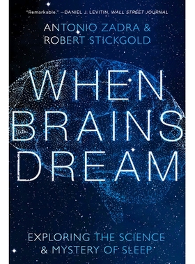 预订 When Brains Dream - Understanding the Science and Mystery of Our Dreaming Minds: 9781324020295