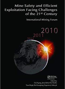【预售】Mine Safety and Efficient Exploitation Facing Challenges of the 21st Century