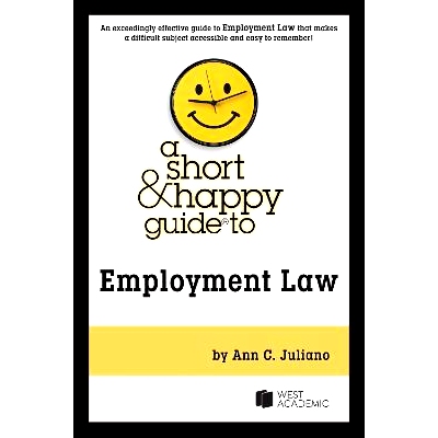 预订 A Short & Happy Guide to Employment Law: 9781636595122