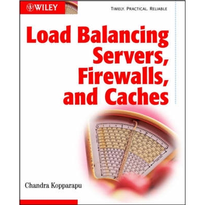 预订 Load Balancing Servers, Fire Walls,And Caches 负载平衡服务器、防火墙与缓存: 9780471415503
