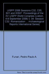 C32 9781407305592 Indigenous Archaeology; 预订 Session C55 Issues Contemporary and Romanization Historical