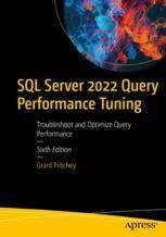 【预订】SQL Server 2022 Query Performance Tuning 9781484288900