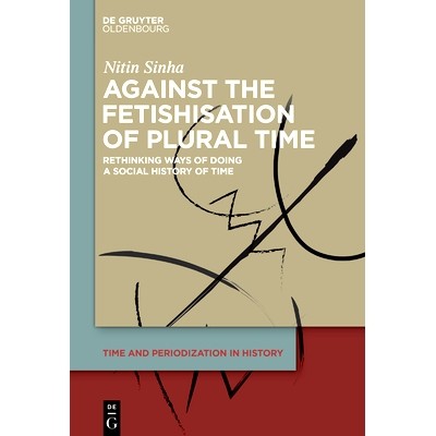 Rethinking Ways of Doing a Social Histor