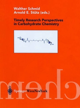 【预订】Timely Research Perspectives in Carbohydrate Chemistry