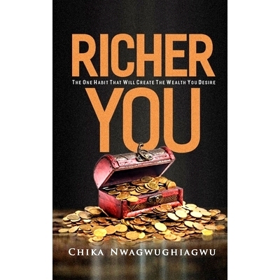 预订 Richer You: The One Habit That Will Create the Wealth You Desire: 9798716722927