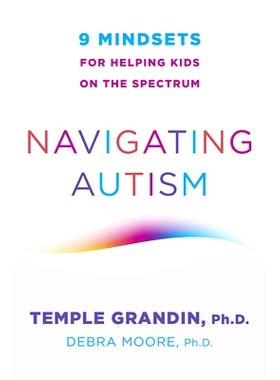 预订 Navigating Autism: 9 Mindsets for Helping Kids on the Spectrum: 9780393714845