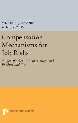 【预订】Compensation Mechanisms for Job Risks