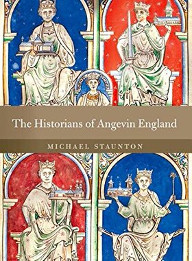 【预订】The Historians of Angevin England