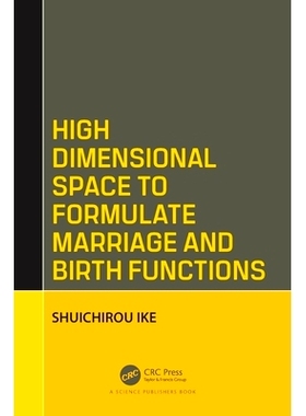 预订 High Dimensional Space to Formulate Marriage and Birth Functions: 9781032134710