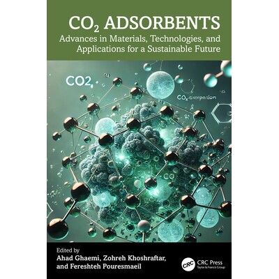 预订 CO2 Adsorbents Advances in Materials, Technologies, and Applications for a Sustainable Future 二氧化碳吸附剂:可持