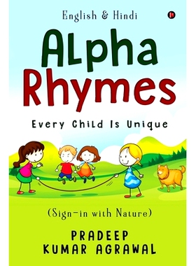 预订 English & Hindi Alpha Rhymes: ( Sign-in with Nature): 9781638065074