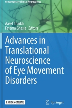 【预订】Advances in Translational Neuroscience of Eye Movement Disorders