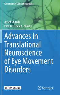 【预订】Advances in Translational Neuroscience of Eye Movement Disorders