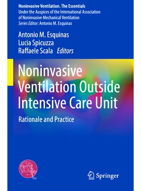 预订 Noninvasive Ventilation Outside Intensive Care Unit: Rationale and Practice 重症监护病房外无创通气：基本原理与实践: