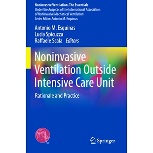 Practice Outside Unit Rationale Care Ventilation Intensive 重症监护病房外无创通气：基本原理与实践 预订 and Noninvasive