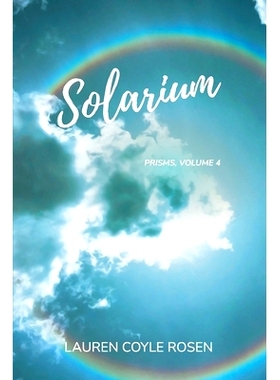 预订 Solarium: (Prisms, Volume 4): 9798327903869