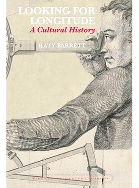 预订 Looking for Longitude: A Cultural History 寻找经度：文化史: 9781802070538