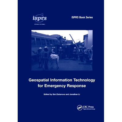 预订 Geospatial Information Technology for Emergency Response 应急的地理空间信息技术: 9780367387792