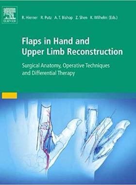 【预售】Flaps in Hand and Upper Limb Reconstruction